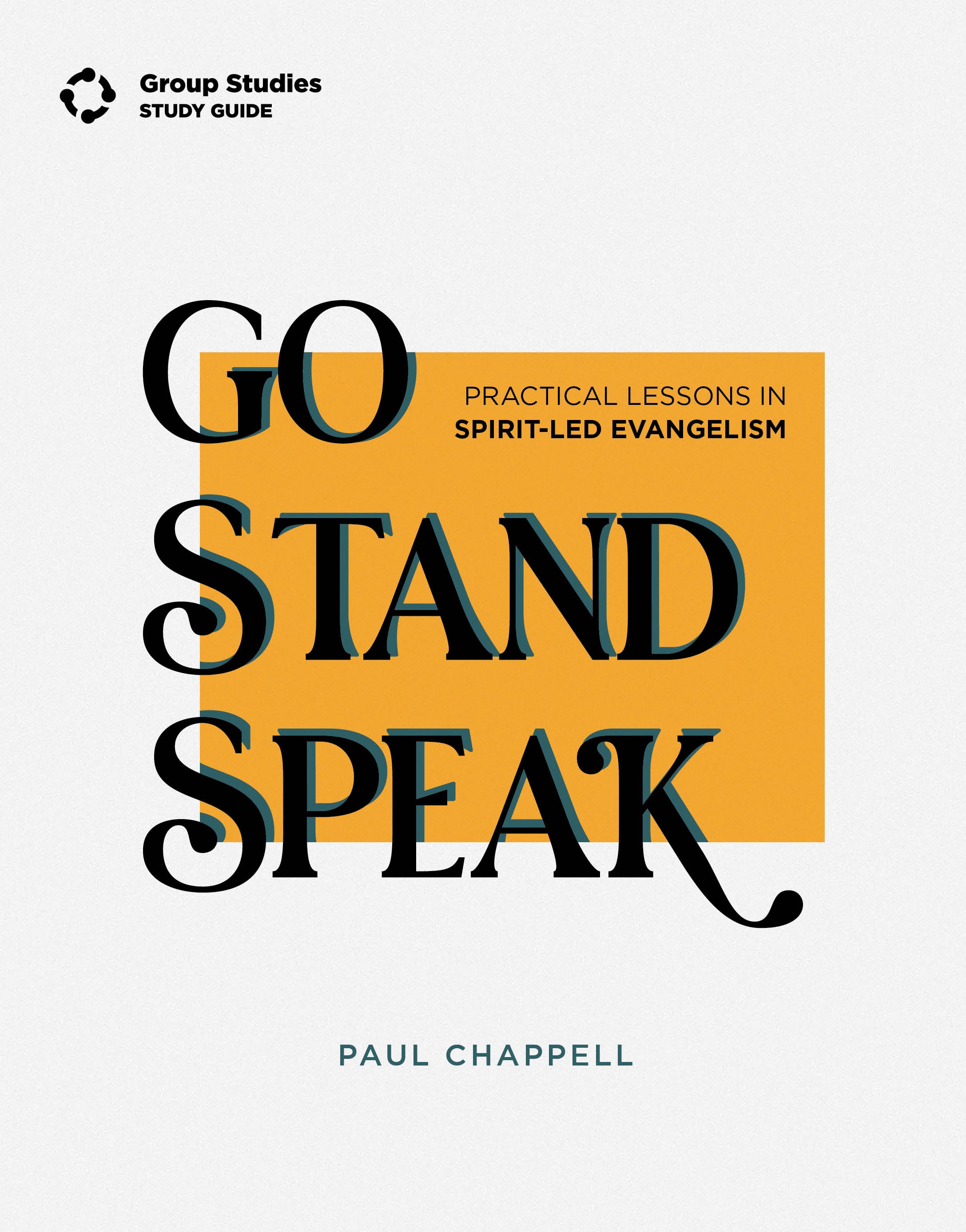 Go, Stand, Speak Study Guide