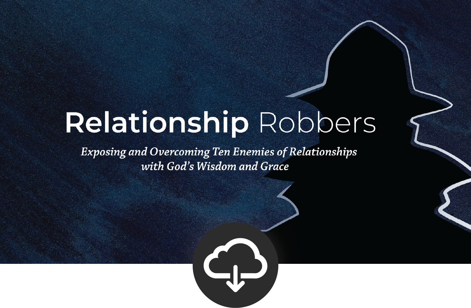 Relationship Robbers Media Download