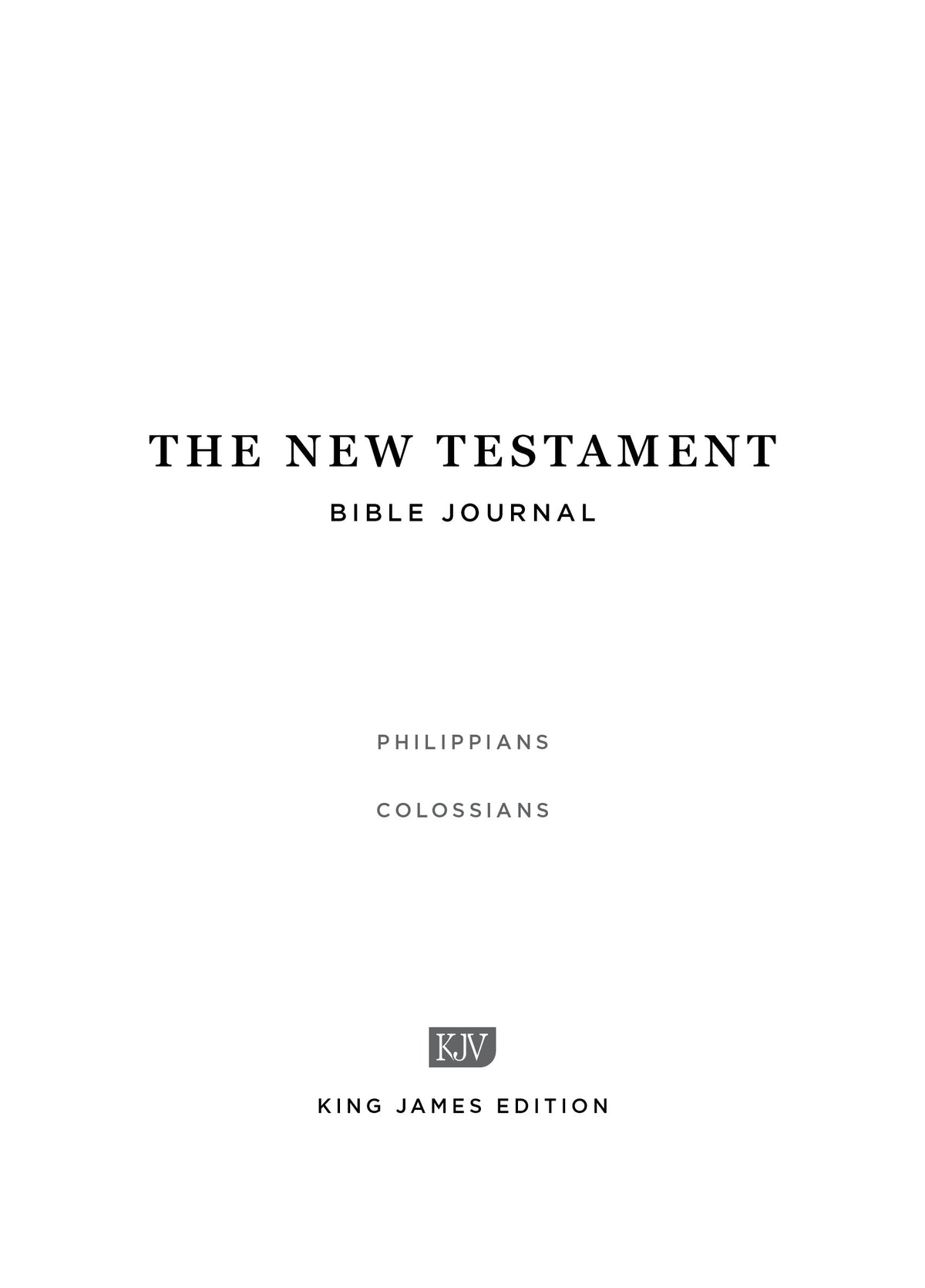 Philippians & Colossians - New Testament Bible Journal