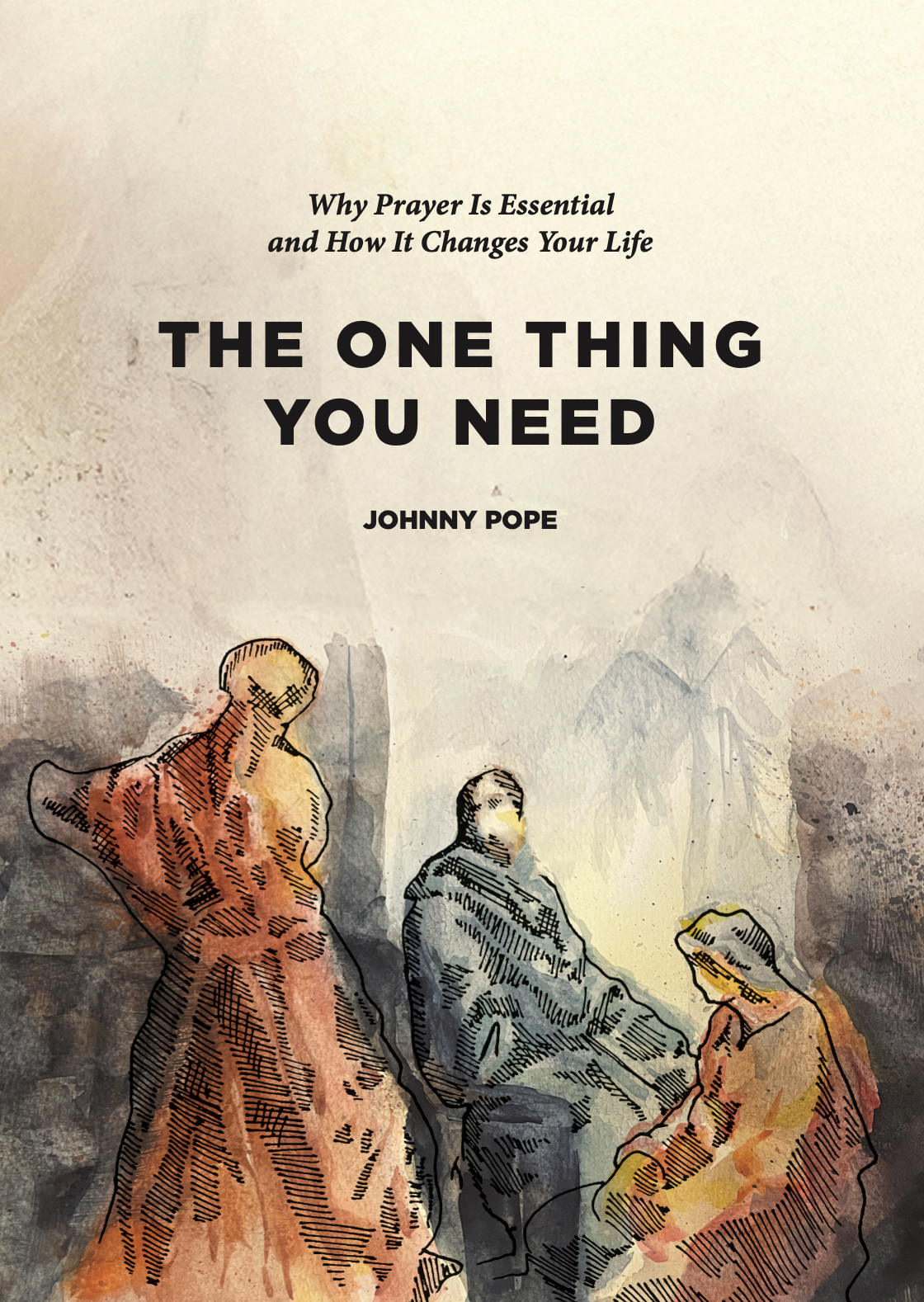The One Thing You Need