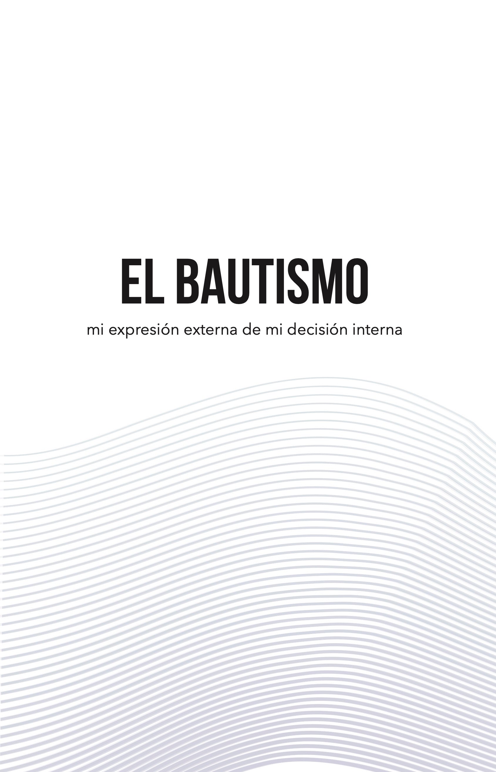 Folleto El Bautismo (Baptism Brochure Bifold) Paquete de 100