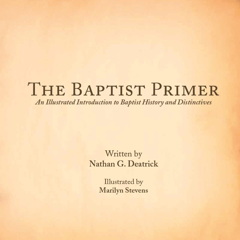 The Baptist Primer
