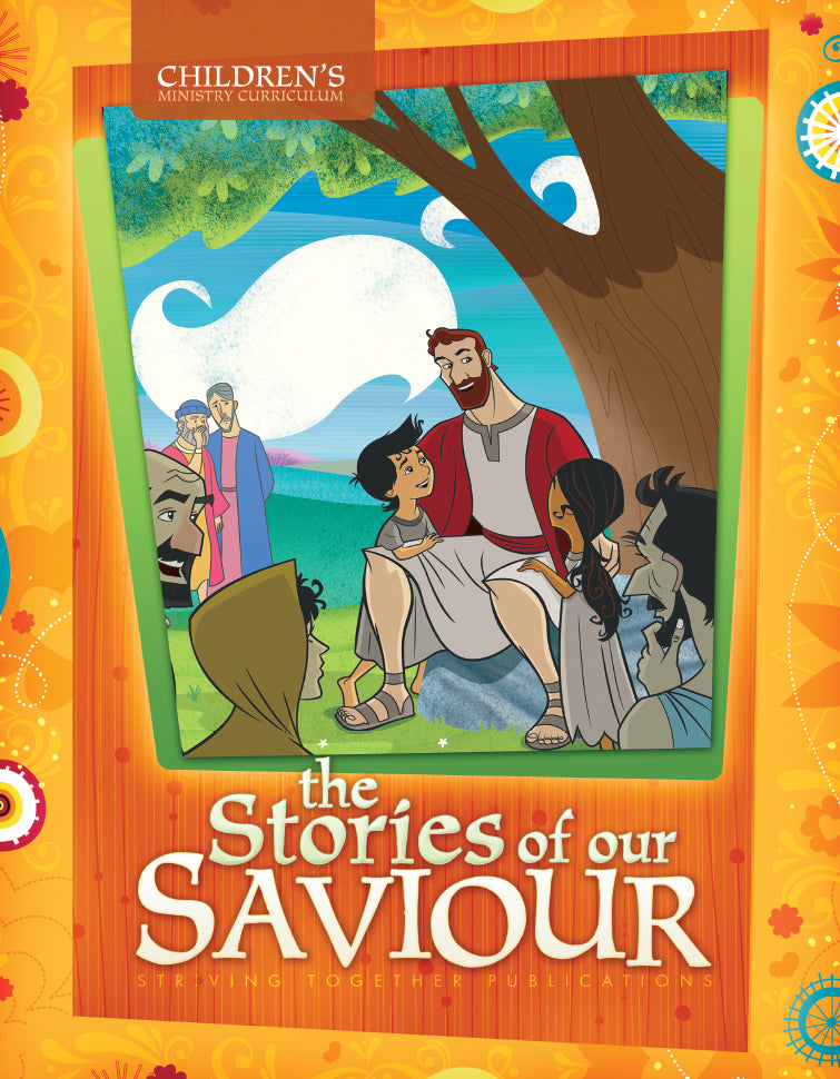 The Life of Christ, Vol 2: Stories of Our Saviour Teacher Edition