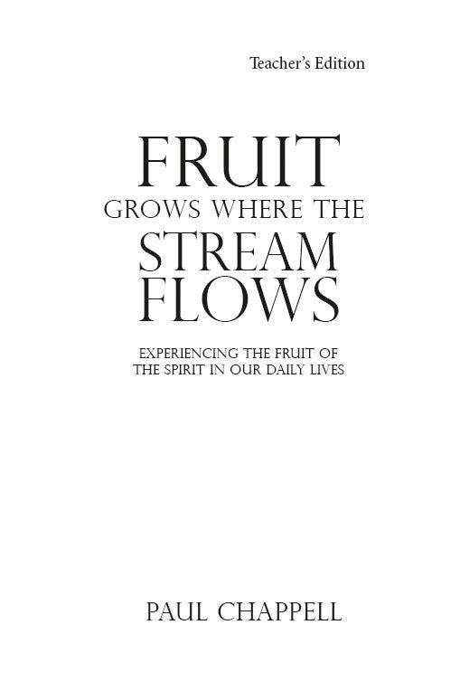 Fruit Grows Where the Stream Flows Teacher Edition Download