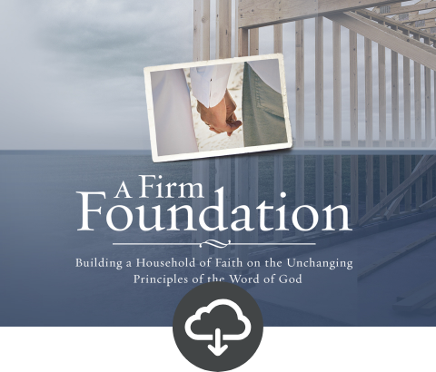 A Firm Foundation Teaching Assets