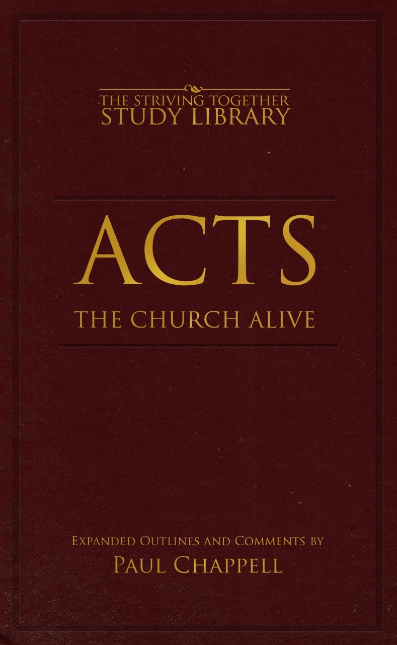 Acts: The Church Alive