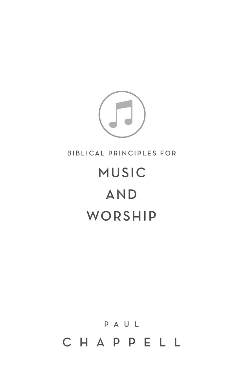Biblical Principles for Music and Worship Download