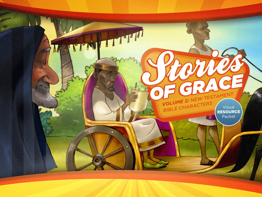 Stories of Grace Vol 2: New Testament Bible Characters Visual Aid Pack