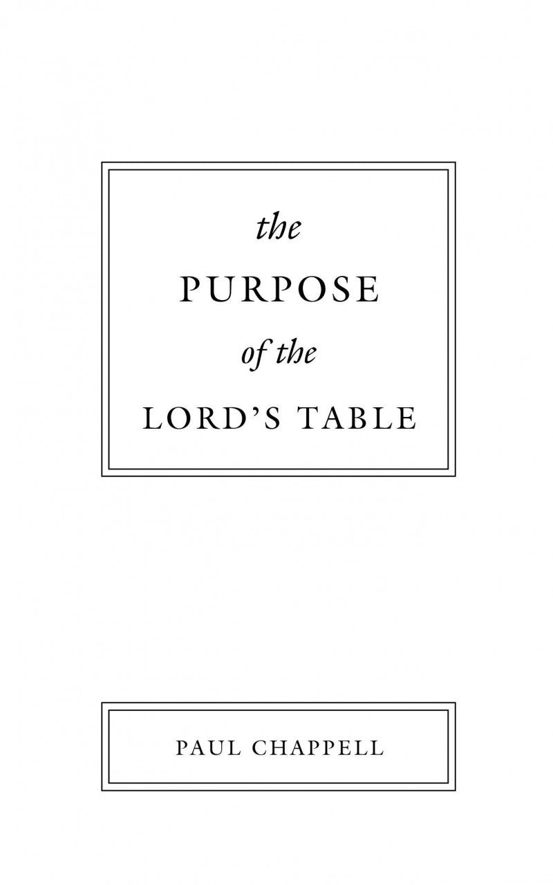 The Purpose of the Lord's Table