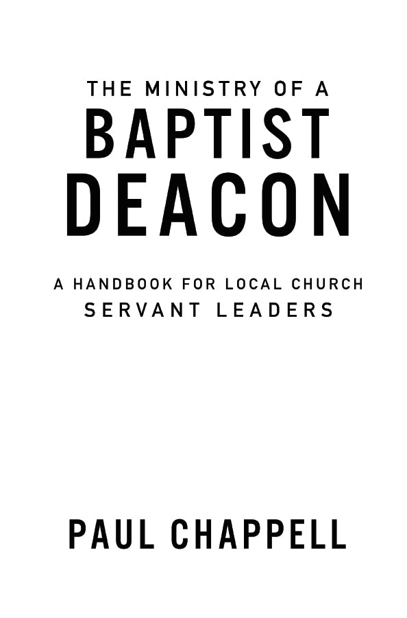 The Ministry of a Baptist Deacon