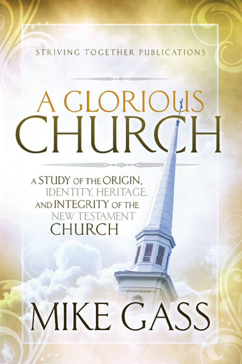 A Glorious Church