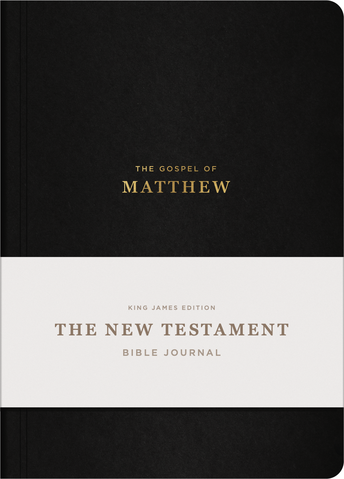 The Gospel of Matthew - New Testament Bible Journal