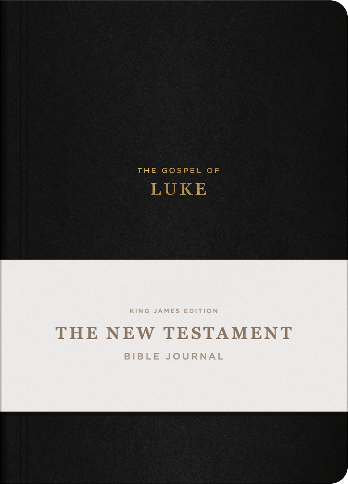 The Gospel of Luke - New Testament Bible Journal