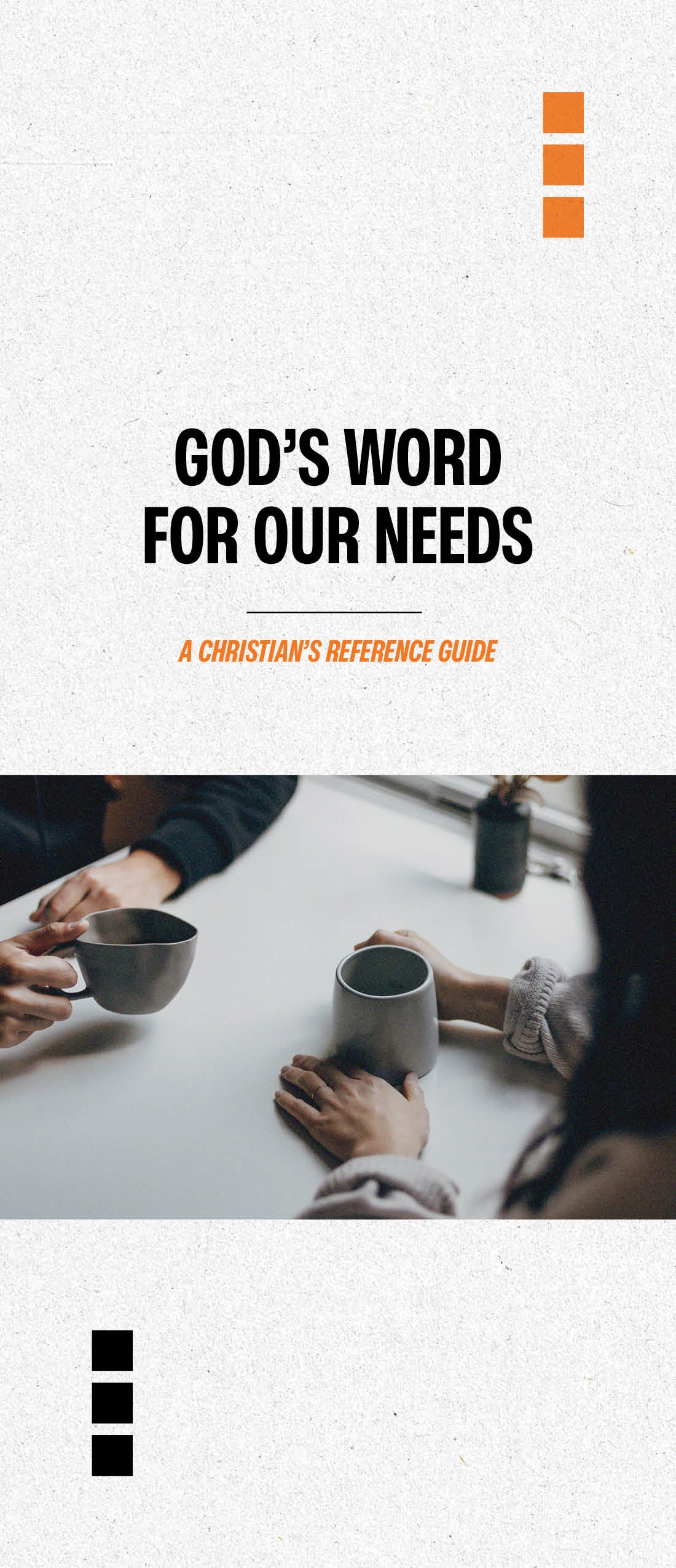 God's Word For Our Needs Brochure (pack of 50)
