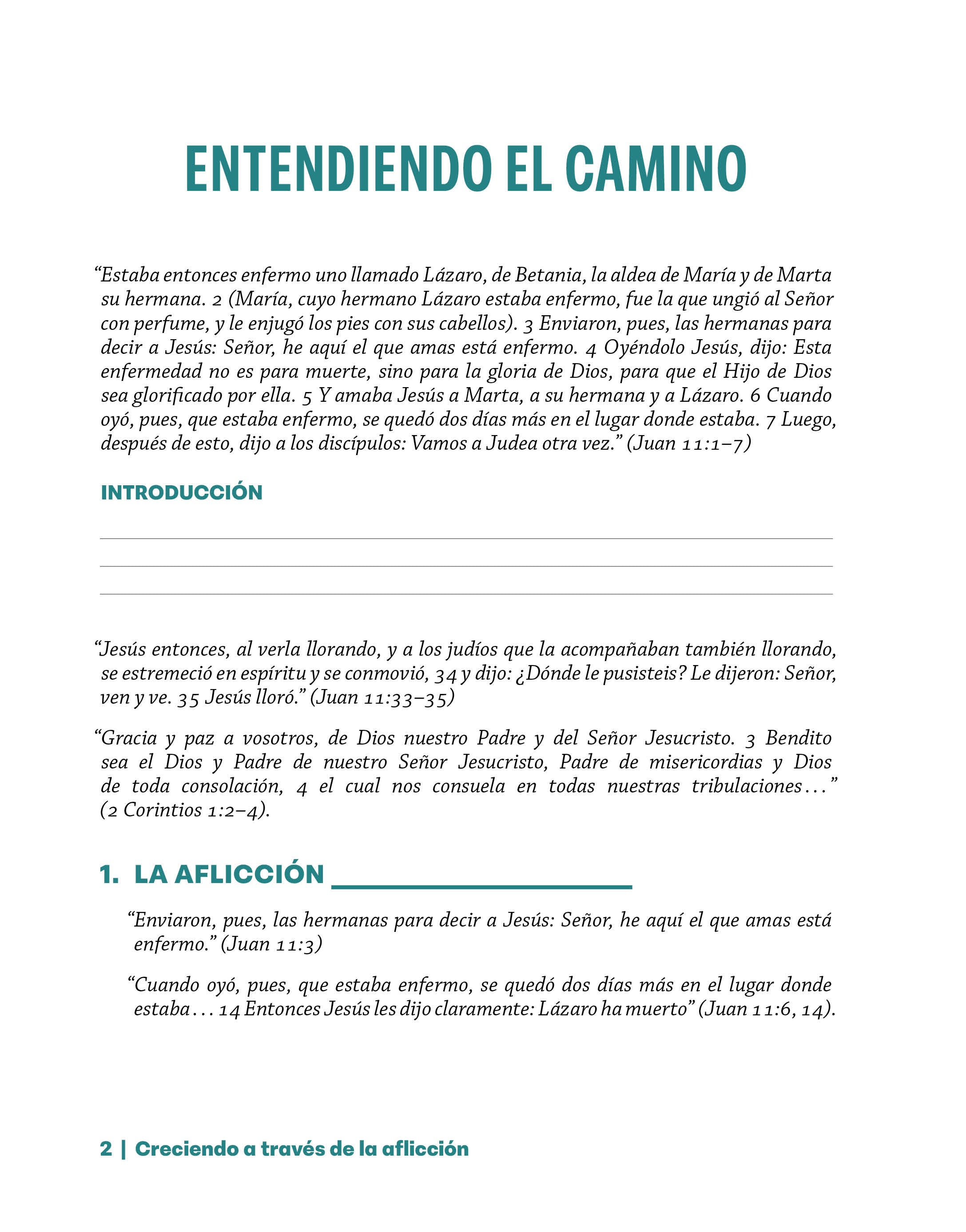 Creciendo a través de la aflicción: Cómo continuar en Cristo - cuaderno de trabajo (Growing Through Grief Workbook - Spanish)