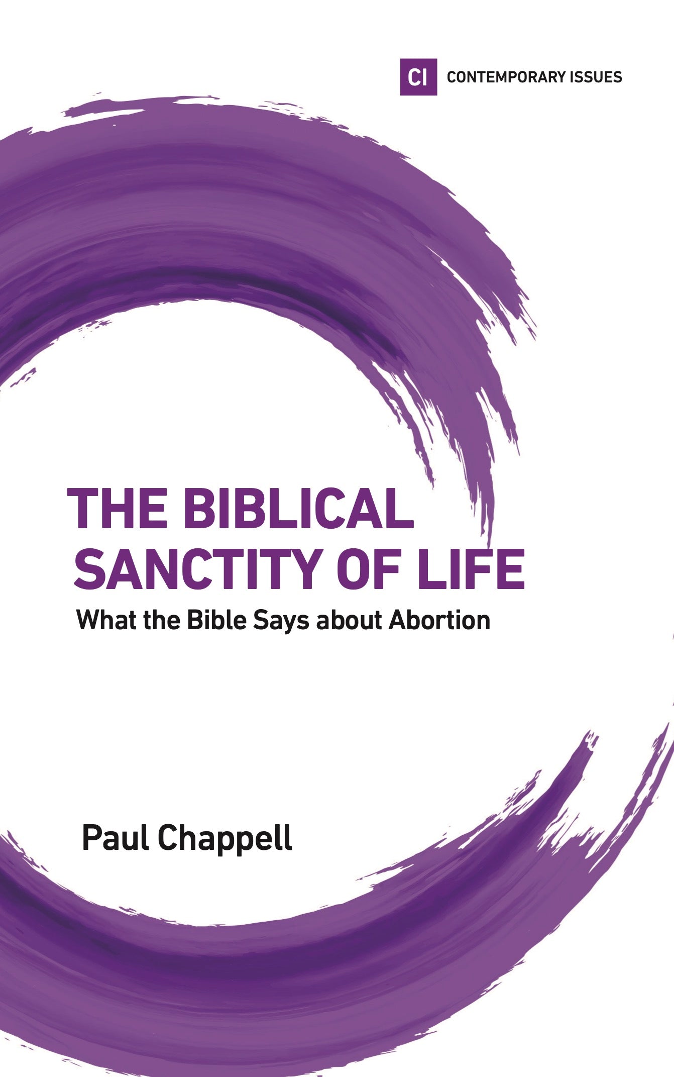 The Biblical Sanctity of Life