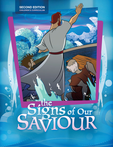 The Life of Christ: Signs of Our Saviour Teacher Edition 2nd Edition Download