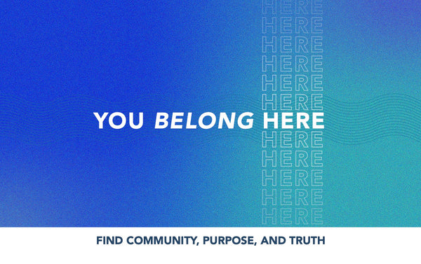 You Belong Here—Gospel Tract