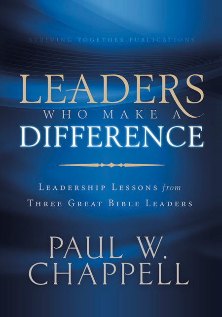 Leaders Who Make a Difference