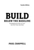 Build Below the Baseline Teacher Edition
