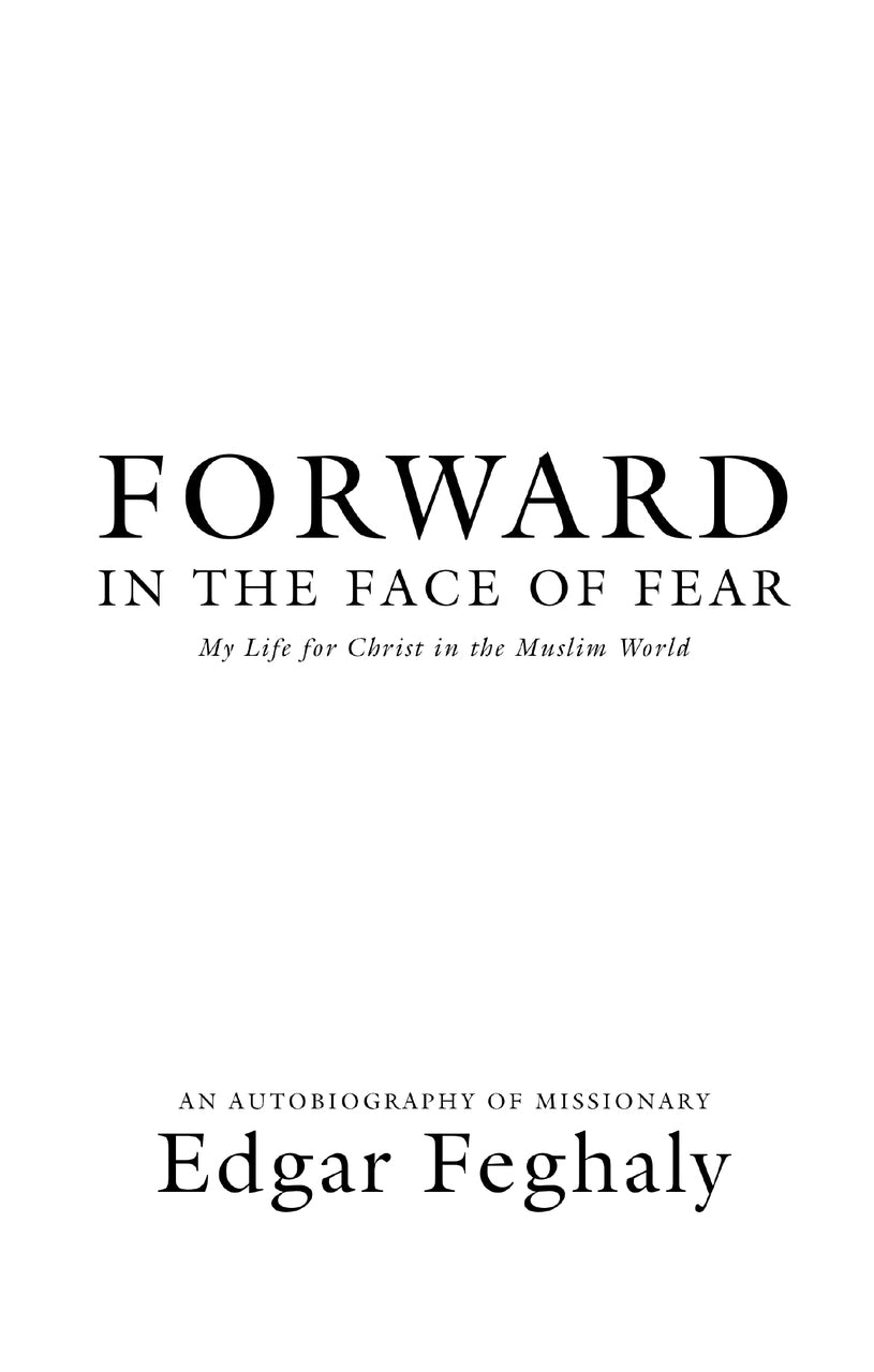 Forward in the Face of Fear