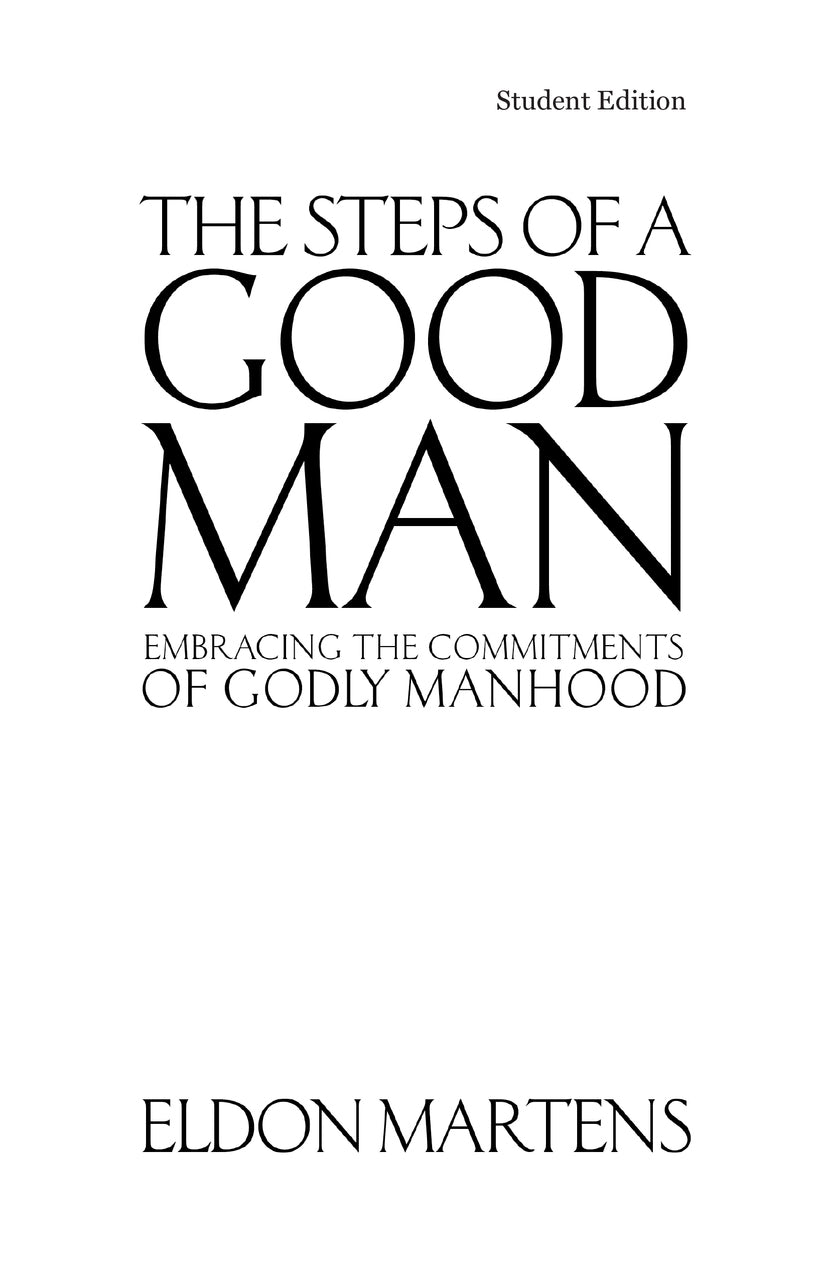 The Steps of a Good Man Student Edition