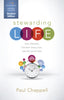 Stewarding Life Student Edition