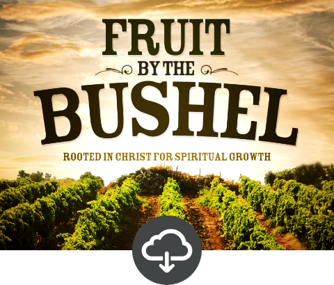 Fruit by the Bushel Media Download