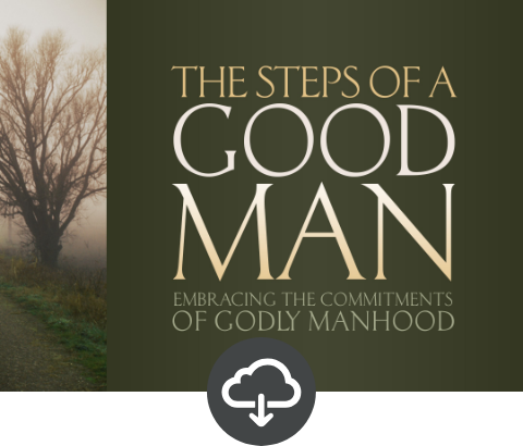 The Steps of a Good Man Media Download