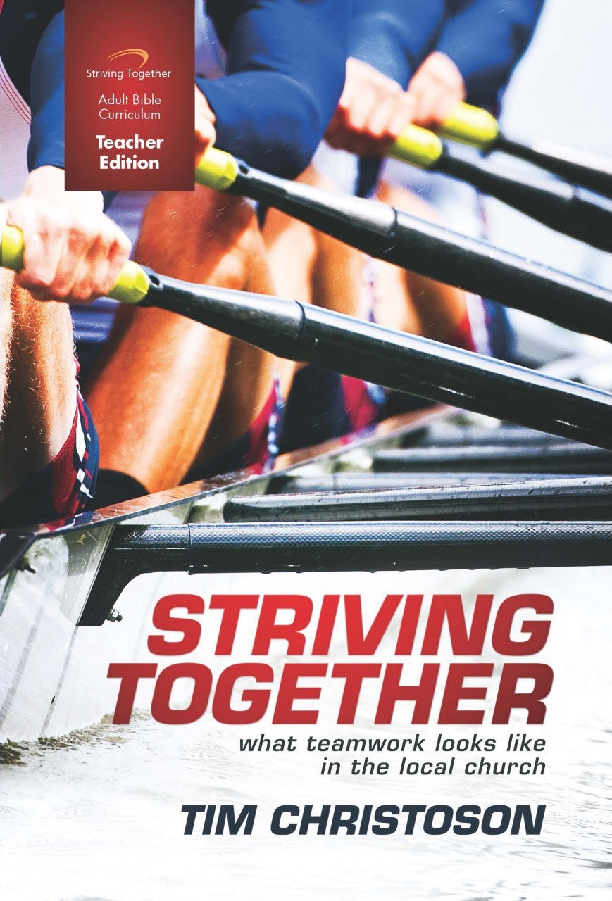 Striving Together Teacher Edition