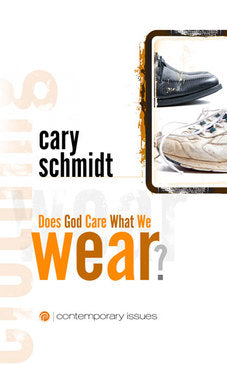 Does God Care What We Wear?